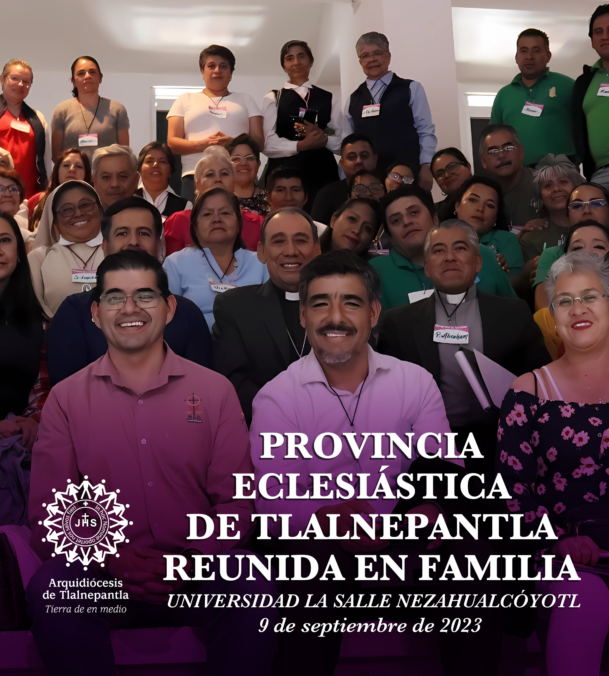 Provincia Eclesiástica de Tlalnepantla reunida en familia
