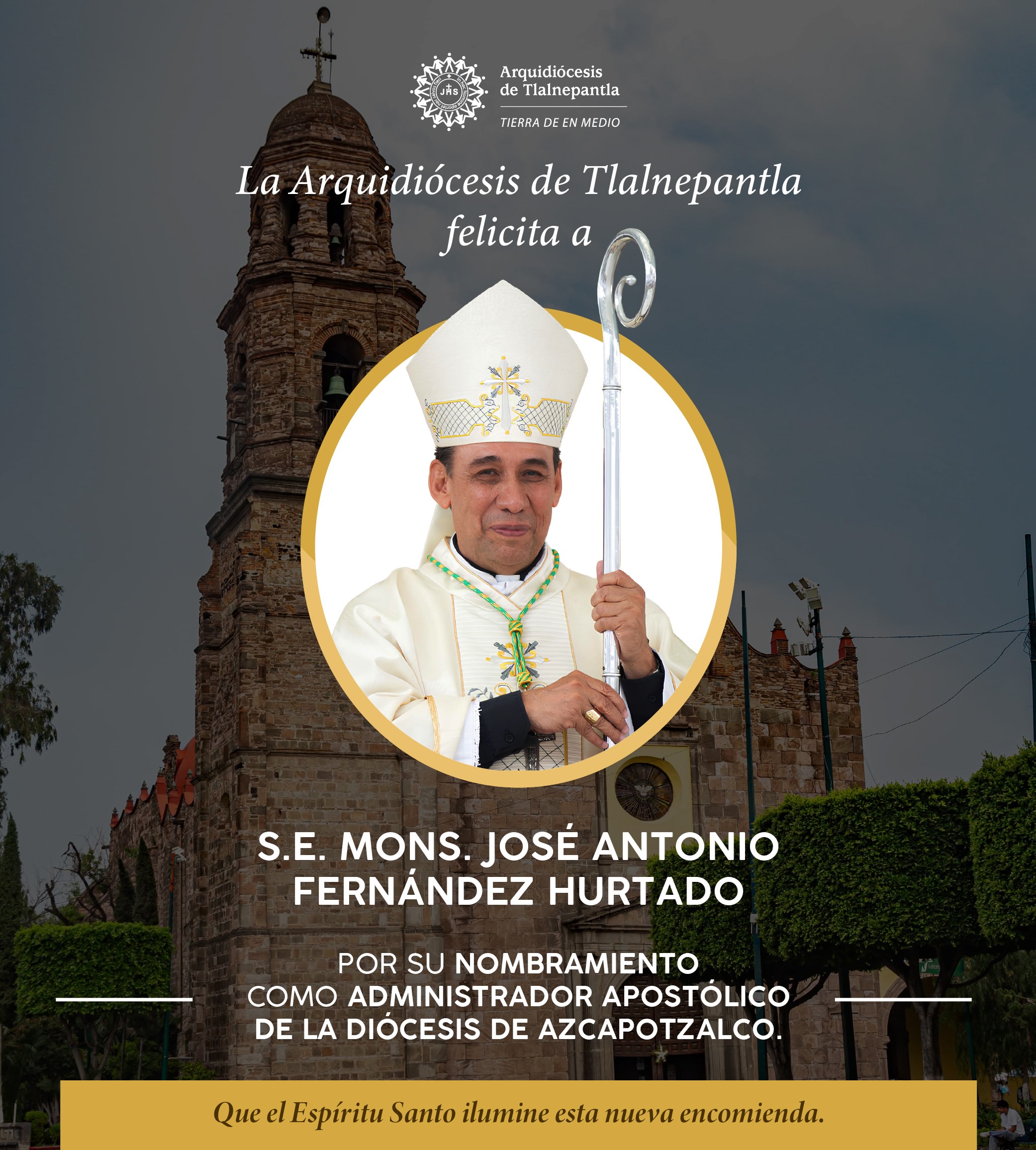 NOMBRAMIENTO COMO ADMINISTRADOR APOSTÓLICO